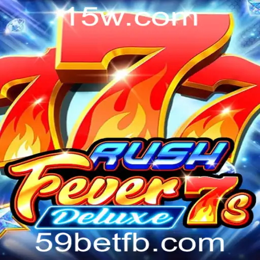 Descubra o Mundo de Aventuras em RushFever7sDeluxe com 59bet